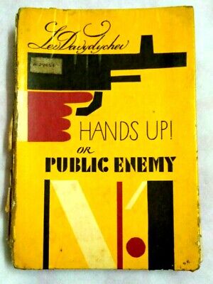 Russian Book In English Hands Up ! Or Public Enemy No 1 By Lev Davydychev 1980