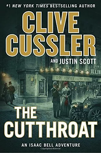 The Cutthroat (Isaac Bell Adventure)-Clive Cussler