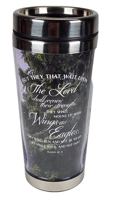 Wings as Eagles Isaiah 40:31 16 oz. Stainless Steel Interior Coffee Travel Mug