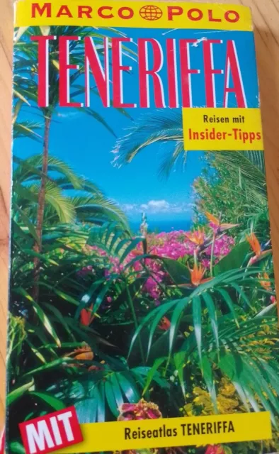 Teneriffa /Gomera und Hierro. Marco Polo Reisen Mit Insidertipps