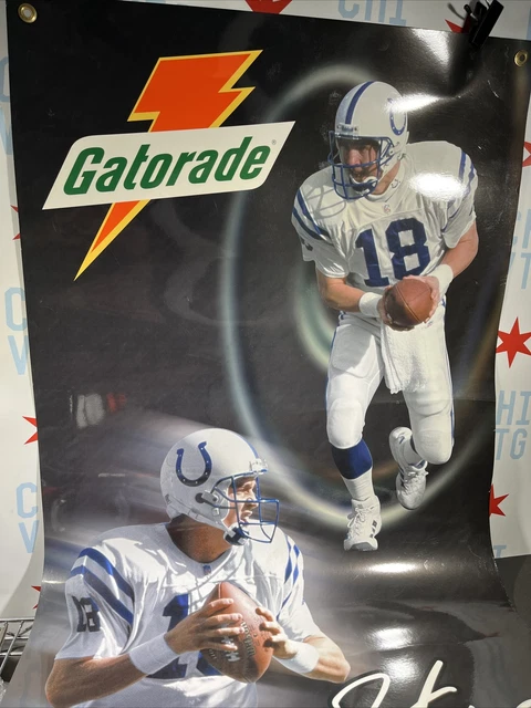 Peyton Manning / 2001 Gatorade Store Display Double Sided 24” X 44” A Peyton Manning / 2001 Gatorade Store Display Double Sided 24” X 44” A