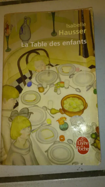 Isabelle Hausser - La Table des enfants