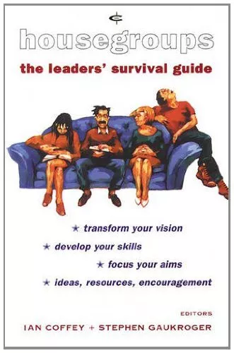 Housegroups: The Leader's Survival Guide (Crossway bible guides)--Paperback-1856