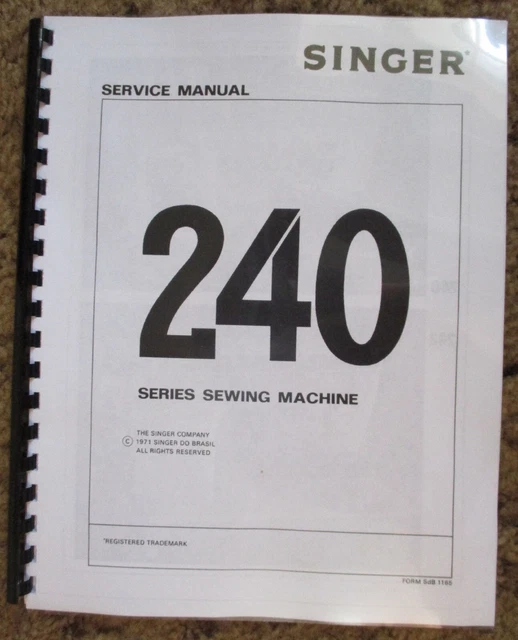 SINGER SEWING MACHINE 240 Series 242 247 248 Service Repair Manual Set