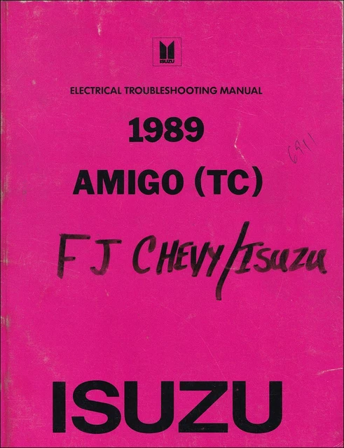 1989 ISUZU AMIGO Electrical Troubleshooting Manual Wiring Diagram
