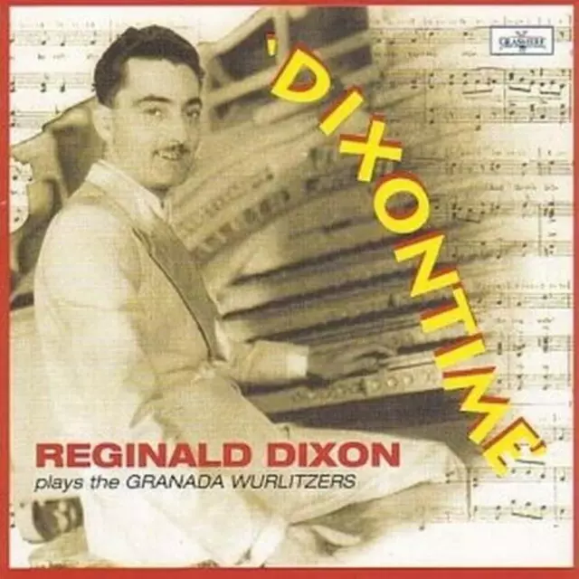 Dixon, Reginald - Dixontime CD (2001) Audio Quality Guaranteed Amazing Value