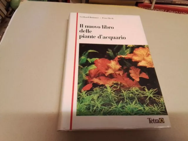 Gerhard Brunner - Il nuovo libro delle piante d'acquario - Tetra, 21o23