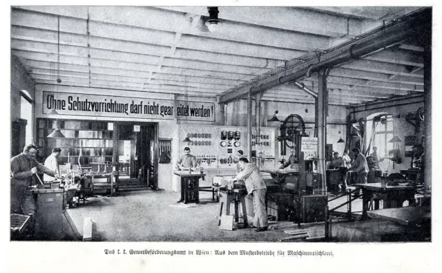 Das k. k. Gewerbeförderungsamt in Wien Maschinentischlerei Bilddokument von 1909