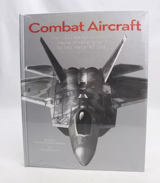 Combat Aircraft: The Legendary Models from World War I Hardback Book Sealed