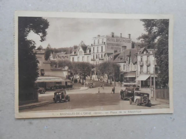 CPA bagnoles de l'orne place de la république hotel splendide