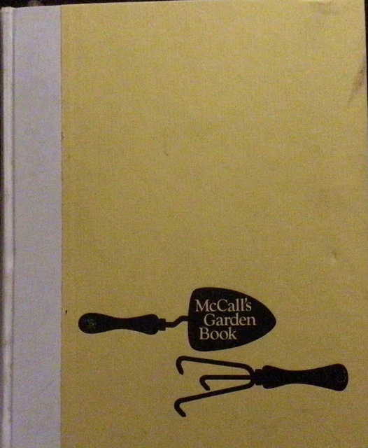 McCall's Garden Book by Gretchen Fischer Harshbarger 1968 1st Ed - Vintage