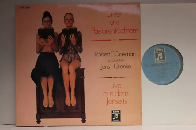 Robert T. Odeman Zu Gast Bei Jens H. Brenke – Unter Uns Pastorentöchtern - LP D-