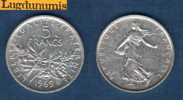 5 Francs Semeuse 1969 SUP Argent - V République 1959 -