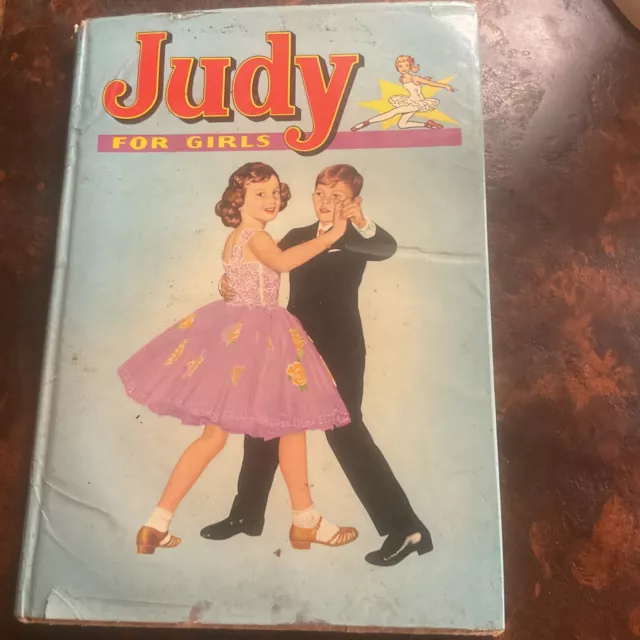 VINTAGE ANNUAL JUDY BOOK FOR GIRLS HARD BACK/ DUST COVER Unclipped 1963