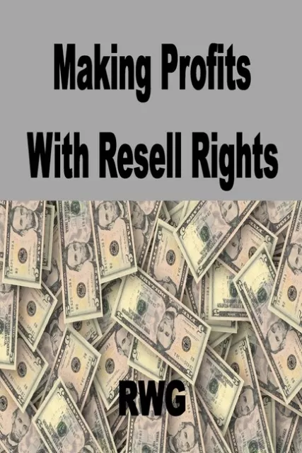 Making Profits With Resell Rights