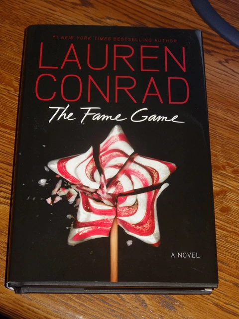 Lauren Conrad Autographed Signed The Fame Game Book 1St/1St Laguna Beach Hills