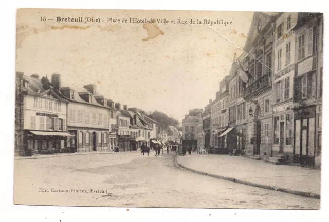 breteuil, place de l'Hôtel de ville et rue de la republique