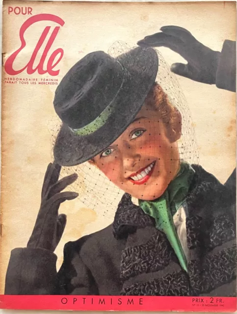 Pour ELLE n° 15 du 20 Novembre 1940 ancienne revue de mode couture pour femme
