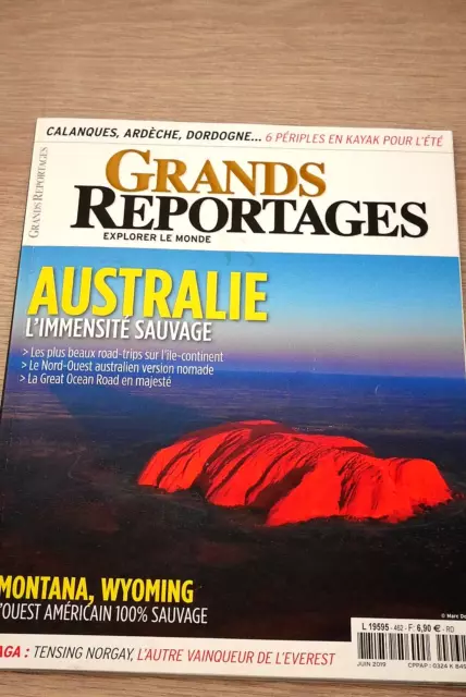Grands Reportages  N° 462 - Juin  2019   /  Australie ,  L'immensite  Sauvage