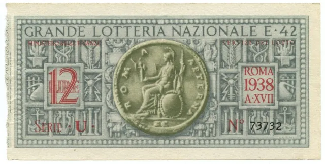 12 LIRE GRANDE LOTTERIA NAZIONALE E42 1938 ROMA XVII qSPL