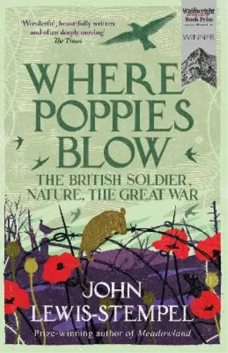 John Lewis-Stempel Where Poppies Blow (Poche)