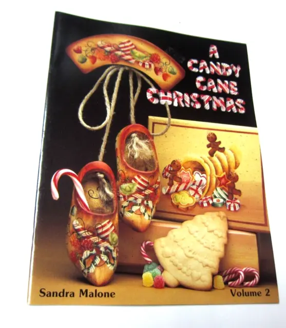 A Candy Cane Christmas Volume 2 by Sandra Malone Decorative Tole Painting Book