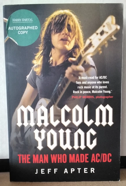 MALCOLM YOUNG THE Man Who Made AC/DC - JEFF APTER 2019 A&U AUTOGRAPHED ...