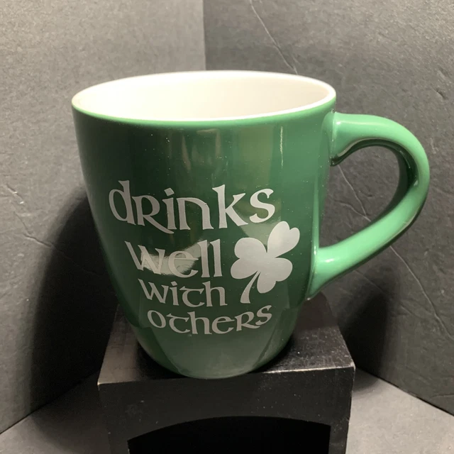 Tara Reed St Patrick's Day Mug Drinks Well With Others 24 ounce