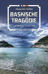 Baskische Tragödie von Alexander Oetker (2020, Taschenbuch)