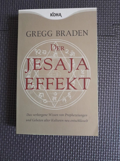DER JESAJA EFFEKT von Gregg Braden (2009, Taschenbuch) EUR 7,00 ...