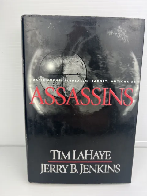 Assassins by Tim LaHaye & Jerry B. Jenkins Left Behind Series No 6 Hardcover