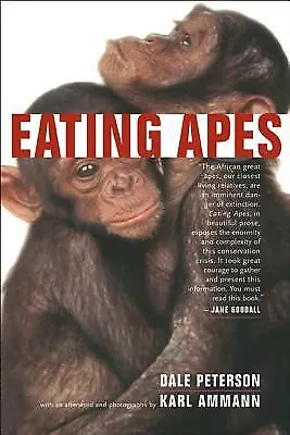 Eating Apes by Peterson, Dale