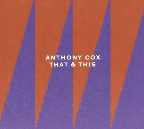ANTHONY COX - That And This - CD - Import - **Mint Condition**