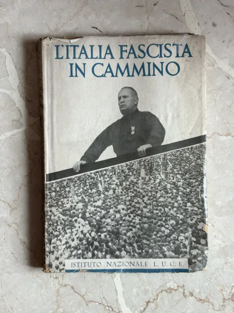 L’italia Fascista In Cammino Istituto Nazionale Luce