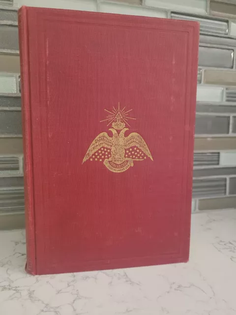 1950 MORALS AND DOGMA Ancient & Accepted Scottish Rite Freemasonry