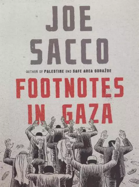 Footnotes in Gaza by Joe Sacco (English) Paperback Book