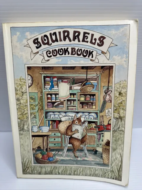 Squirrels Cook Book Vegetarian Vegan Cookbook Sampson-Searle Restaurant 1988 1st