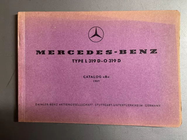 1957 Mercedes Benz Type L 319 D-O,319 D Catalog D - RARE!! Awesome L@@K