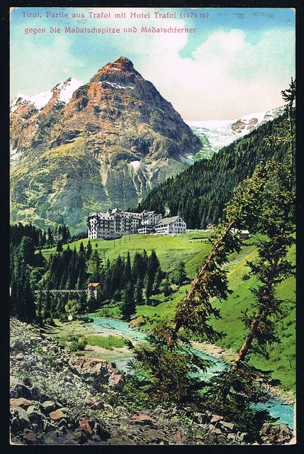 1 Cartolina Trafoi Hotel Trafoi Madatschferner Vinschgau Südtirol Non Viaggiata