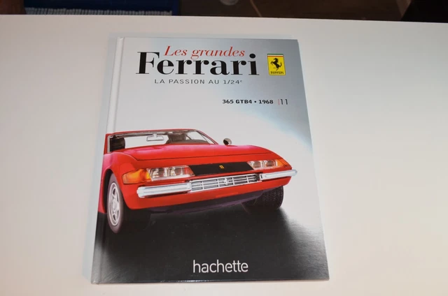 LIVRE FASCICULE HACHETTE FERRARI GT BERLINETTA TDF 1956