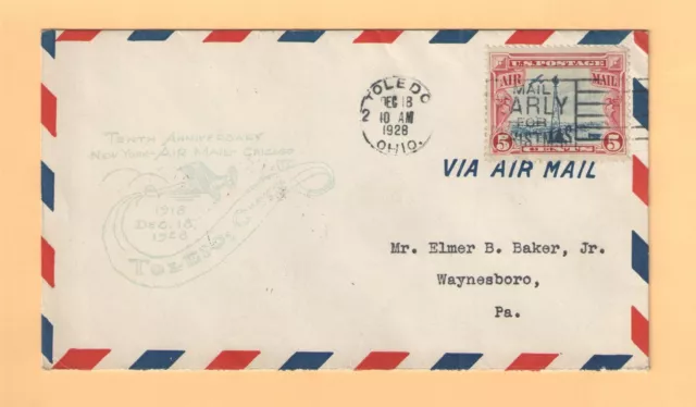 1928 TENTH ANNIVERSARY NEW YORK to CHICAGO FIRST AIR MAIL FLIGHT FFC TOLEDO OHIO