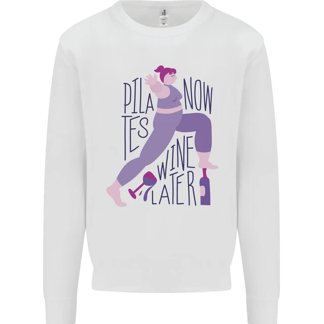 Yoga Pilates Now Wine Later Funny Alcohol Kids Sweatshirt Jumper