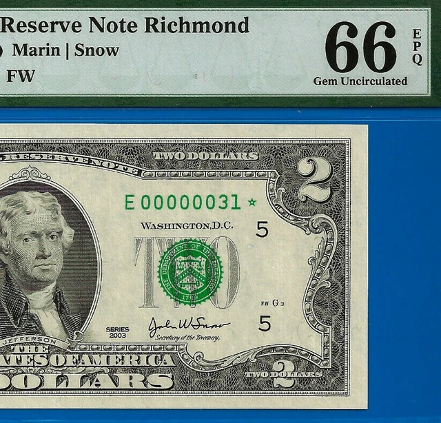 Fancy Low Serial ✅ 2003 $2 FRN ➡️ Richmond 🔴 STAR ⬅️ PMG 66EPQ # E00000031*