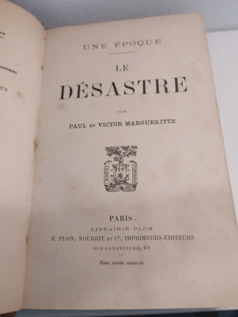 Livre Ancien " LE DESASTRE " PAR PAUL ET VICTOR MARGUERITTE 1898