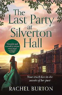 The Last Party at Silverton Hall, Rachel Burton,