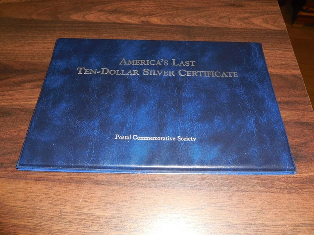 PCS AMERICA'S LAST TEN-DOLLAR SILVER CERTIFICATE - w POSTAGE STAMPS