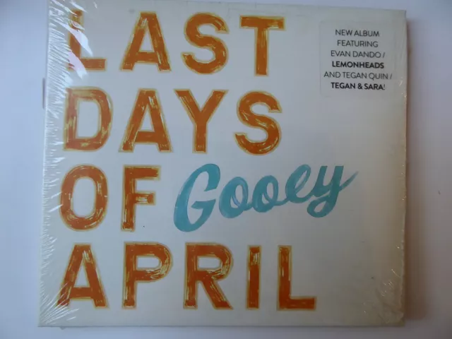 Last Day Of April - Gooey - OVP / SEALED (CD)