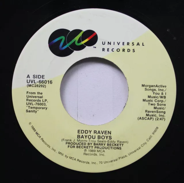 Country 45 Eddy Raven - Bayou Boys / Angel Fire On Universal Records