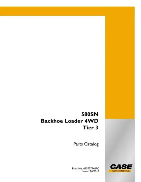 Case 580Sn Backhoe Loader 4Wd Tier 3 Parts Catalog