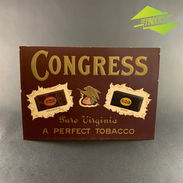 VERY RARE c.1856-1890 CONGRESS TOBACCO EMBOSSED SIGN R.A.PATTERSON VIRGINIA TIN